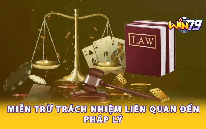 Miễn trừ trách nhiệm liên quan đến pháp lý